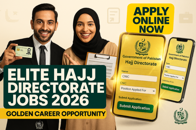 Golden Career Opportunity: Elite Hajj Directorate Islamabad Jobs 2026